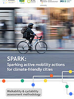 Cover Publikation "SPARK: Walkability & cyclability assessment"