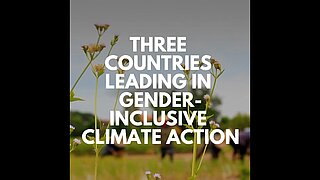 Thumbnail SCALA Three Countries leading in gender-inclusive climate action