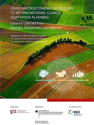 Cover Using Macroeconomic Modelling to Inform National Climate Adaptation Planning - Lessons Learned from Georgia, Kazakhstan, and Vietnam (2023)t
