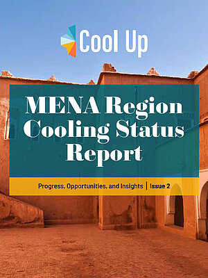 Cover UNEP Cool Up Report MENA Region Cooling Statust